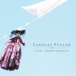 Lindsay Fuller - Circa Never