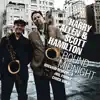 Harry Allen, Scott Hamilton, Rossano Sportiello, Joel Forbes & CHUCK RIGGS - My Melancholy Baby