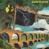 Saskwatch - A Love Divine