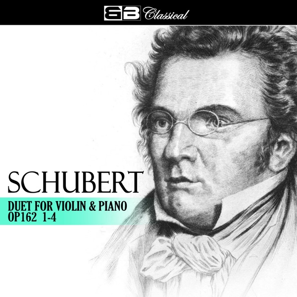 Schubert Duet for Violin & Piano Op. 162 1-4 - EP
