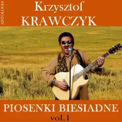 Piosenki biesiadne VOL.1 (Krzysztof Krawczyk Antologia) - Krzysztof Krawczyk Piosenki biesiadne VOL.1 (Krzysztof Krawczyk Antologia) - Krzysztof Krawczyk