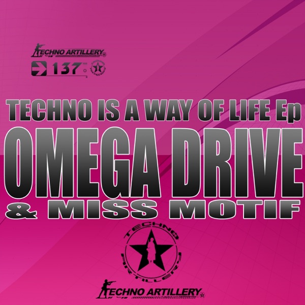 Techno Is a Way of Life (feat. Miss Motif) - EP