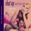 Shut Up (And Sleep With Me) [Original Airplay Mix]