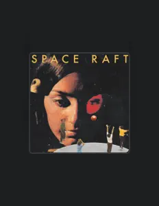 Space Raft सुनें, म्यूज़िक वीडियो देखें, बायो पढ़ें, दौरे की तारीखें और बहुत कुछ देखें!