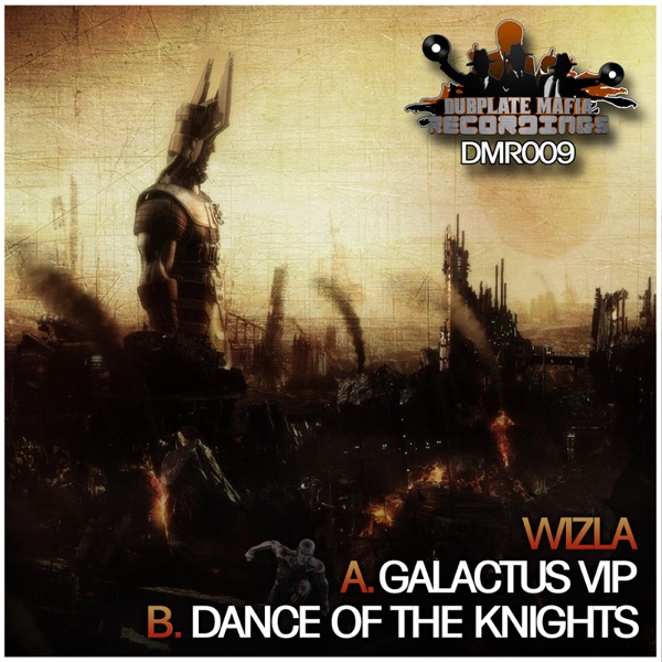Galactus VIP / Dance Of The Knights - Single