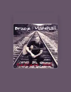 Listen to Bruce Marshall, watch music videos, read bio, see tour dates & more!