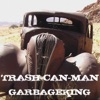 Garbageking - Single