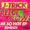 I'm So Hot (Tonic Remix) cover art