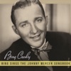 Bing Sings the Johnny Mercer Songbook, 2013