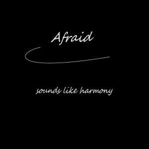 Afraid - Single
