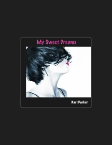 Listen to Kari Parker, watch music videos, read bio, see tour dates & more!