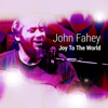 What Child Is This - John Fahey