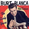 Burt Blanca & The King Creoles