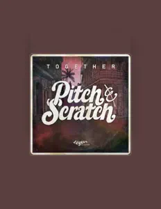 Listen to Pitch & Scratch, watch music videos, read bio, see tour dates & more!