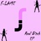 Real B*tch - F-LAME lyrics