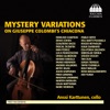 Anssi Karttunen A Fancy for Anssi (after G. Colombi's Chiacona) Mystery Variations on Giuseppe Colombi's Chiacona