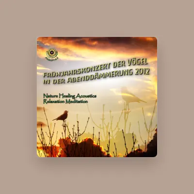 Poslechněte si interpreta Nature Healing Acoustics Relaxation Meditation, sledujte hudební videa, přečtěte si životopis, podívejte se na data turné a další informace.