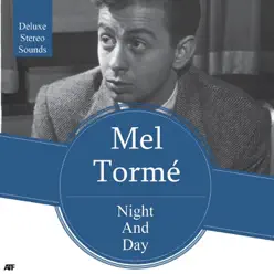 Night and Day - Mel Tormé Night and Day - Mel Tormé