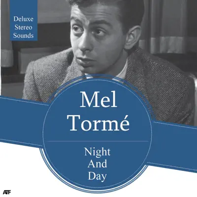 Night and Day - Mel Tormé Night and Day - Mel Tormé