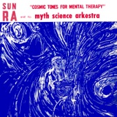 Cosmic Tones for Mental Therapy (Remastered 2014) [feat. Marshall Allen, Danny Davis, John Gilmore & Pat Patrick] artwork