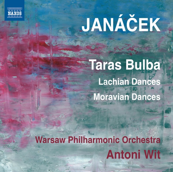 Janacek: Taras Bulba, Lachian Dances & Moravian Dances