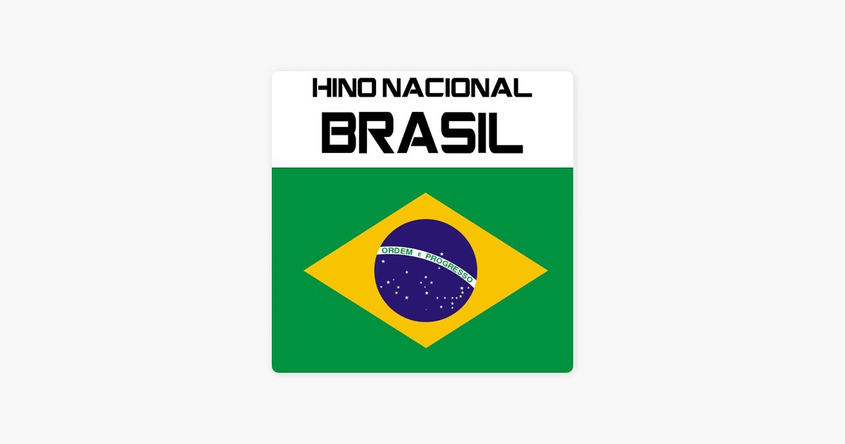 â žhino Nacional Brasil Hino Nacional Brasileiro â Song By Kpm National
