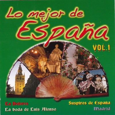 Lo Mejor de España, Vol. 1