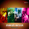 Nostalgia - Indian Ocean
