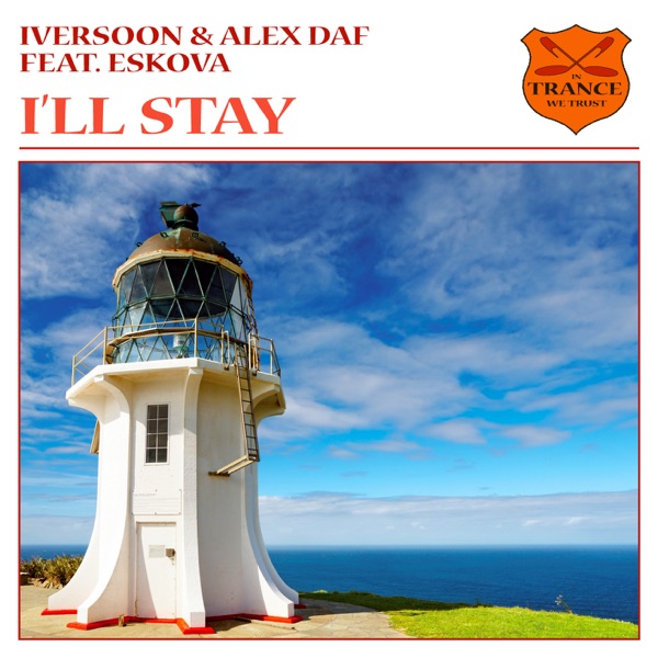 I'll Stay (feat. Eskova) - Single