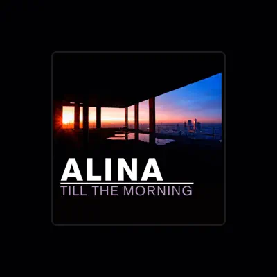 Listen to Alina, watch music videos, read bio, see tour dates & more!