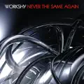 Never the Same Again