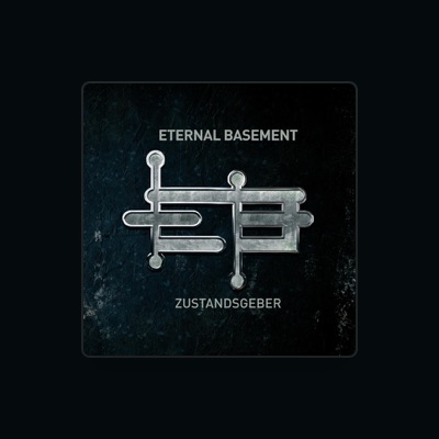 Listen to Eternal Basement, watch music videos, read bio, see tour dates & more!