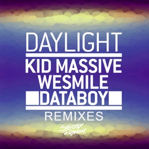 Daylight (Remixes) - Single