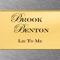 Baby, You've Got What It Takes (Brook Benton) - Brook Benton lyrics
