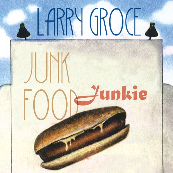 Cover artwork for Junk Food Junkie
