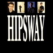 Hipsway - The Broken Years