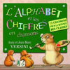 Les chiffres je les connais bien (Chanson CP) - Anny Versini & Jean-Marc Versini