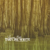 Tony Joe White - Willie and Laura Mae Jones (Remastered Version)