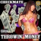 Throwin Money Single
