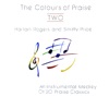 The Colours of Praise Two