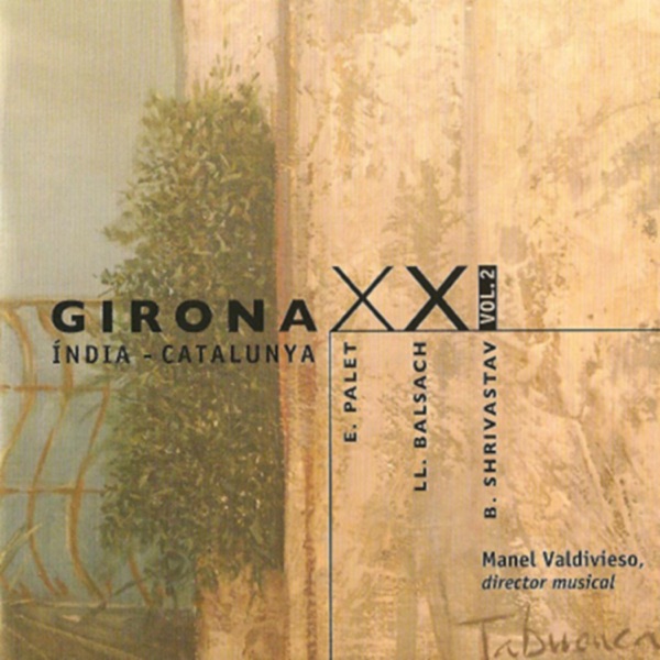 Girona XXI: Vol. 2. Índia - Catalunya
