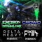 Crowd Control (Delta Heavy Remix) - Excision & Downlink lyrics