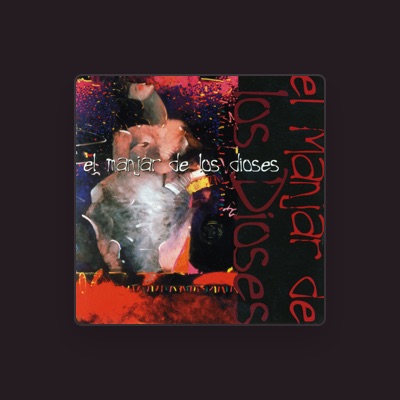 Listen to el Manjar de los Dioses, watch music videos, read bio, see tour dates & more!