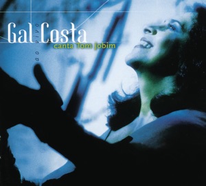 Gal Costa Canta Tom Jobim (Ao Vivo)