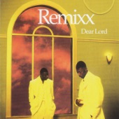 Remixx - Dear Lord