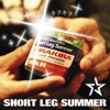 SHORT LEG SUMMER