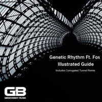Illustrated Guide (feat. Fox & Fox) - Single - Genetic Rhythm