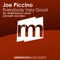 Everybody Very Good (Vinjay Mix) - Joe Piccino lyrics