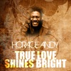 True Love Shines Bright - Single