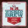 Stream & download Wicked Brew